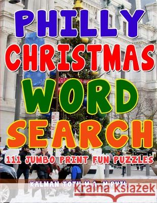 Philly Christmas Word Search Kalman Tot 9781087935515 Indy Pub - książka