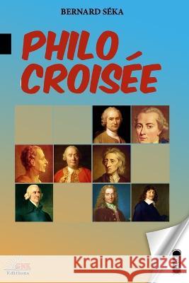 Philo Croisée Gnk Editions Bernard S?ka 9782384990122 Gnk Editions - książka