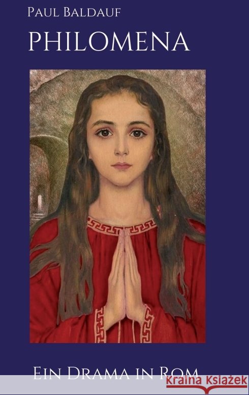 Philomena Baldauf, Paul 9783347136489 tredition - książka