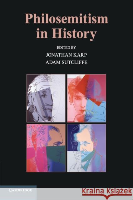 Philosemitism in History Jonathan Karp Adam Sutcliffe 9780521695473 Cambridge University Press - książka