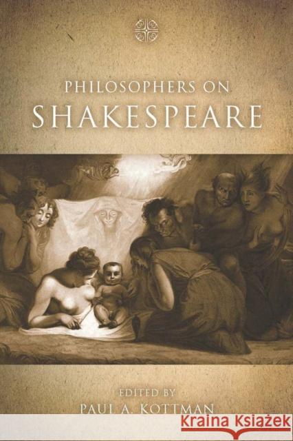 Philosophers on Shakespeare Paul A. Kottman 9780804759205 Stanford University Press - książka