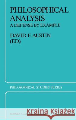 Philosophical Analysis: A Defense by Example Austin, D. S. 9789027726742 Springer - książka