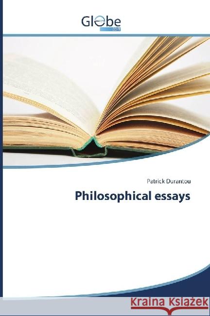 Philosophical essays Durantou, Patrick 9786202486521 GlobeEdit - książka