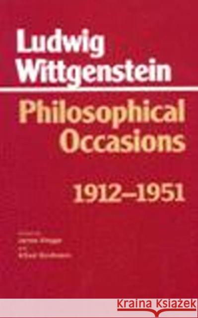 Philosophical Occasions: 1912-1951 : 1912-1951 Ludwig Wittgenstein Alfred Nordmann 9780872201552 HACKETT PUBLISHING CO, INC - książka
