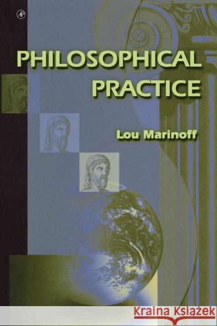 Philosophical Practice Lou Marinoff 9780124715554 Academic Press - książka