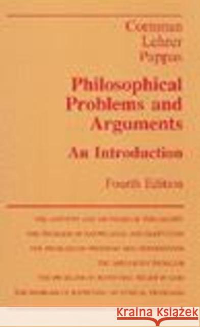 Philosophical Problems and Arguments: An Introduction J. W. Cornman, Keith Lehrer, G. Pappas 9780872201255 Hackett Publishing Co, Inc - książka