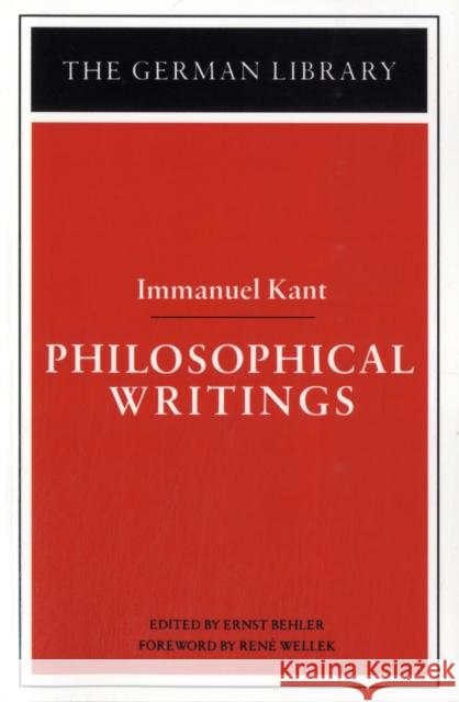 Philosophical Writings: Immanuel Kant Behler, Ernst 9780826402998  - książka