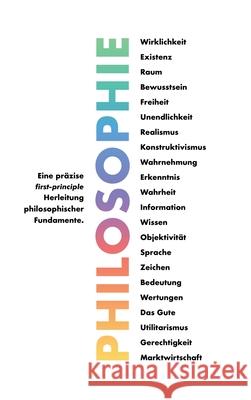 Philosophie - Eine präzise first-principle Herleitung philosophischer Fundamente. Thomas Weinreich 9783347060838 Tredition Gmbh - książka