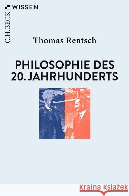 Philosophie des 20. Jahrhunderts : Von Husserl bis Derrida Rentsch, Thomas 9783406738746 Beck - książka