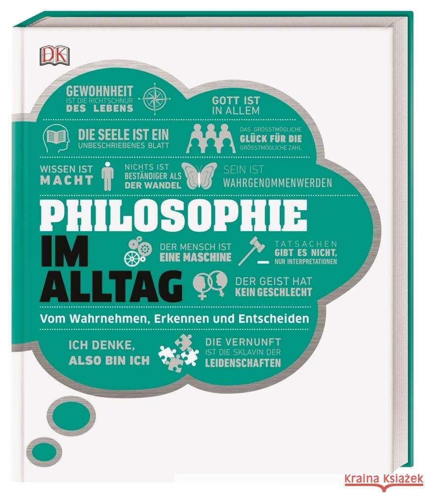 Philosophie im Alltag : Vom Wahrnehmen, Erkennen und Entscheiden  9783831039159 Dorling Kindersley - książka