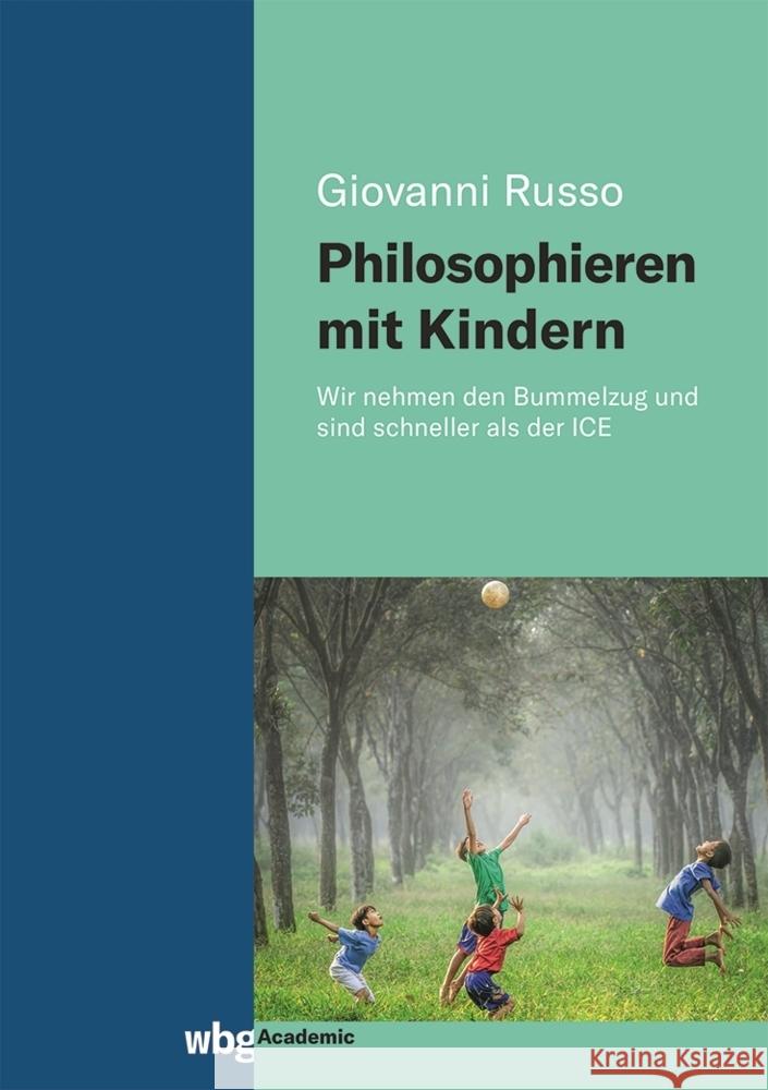 Philosophieren mit Kindern Russo, Giovanni 9783534404742 WBG Academic - książka