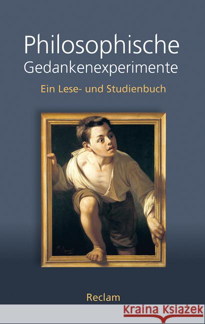 Philosophische Gedankenexperimente : Ein Lese- und Studienbuch  9783150204146 Reclam, Ditzingen - książka
