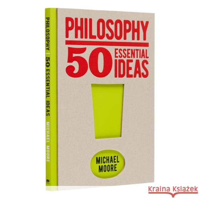 Philosophy: 50 Essential Ideas Michael Moore 9781838574857 Arcturus Publishing Ltd - książka