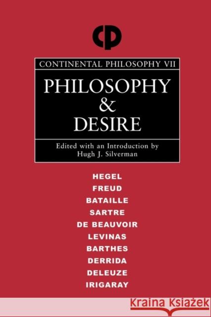 Philosophy and Desire Hugh J. Silverman 9780415919579 Routledge - książka