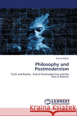 Philosophy and Postmodernism Kemal Yildirim 9786202668286 LAP Lambert Academic Publishing - książka