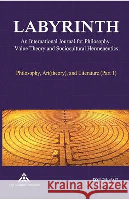 Philosophy, Art(theory), and Literature (Part 1) Yvanka Raynova 9783903068346 Axia Academic Publishers - książka