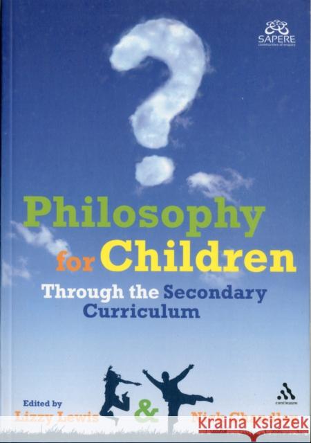 Philosophy for Children Through the Secondary Curriculum Lizzy Lewis 9781441196613  - książka