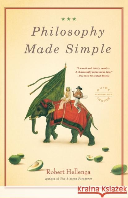 Philosophy Made Simple Robert Hellenga 9780316013345 Back Bay Books - książka