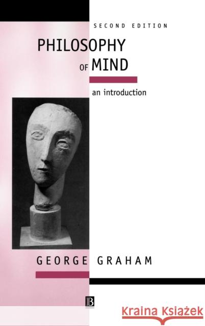 Philosophy Mind 2e Graham, George 9780631212058 BLACKWELL PUBLISHERS - książka