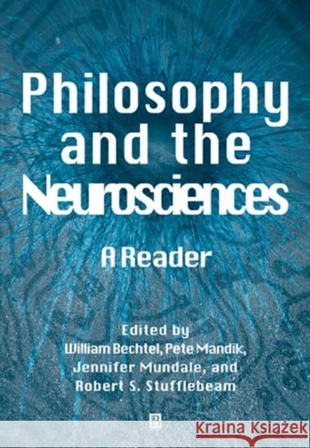 Philosophy Neurosciences Bechtel, William 9780631210450 Blackwell Publishers - książka