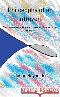 Philosophy of an Introvert Justin Reynolds 9780578922676 Justin Reynolds - książka