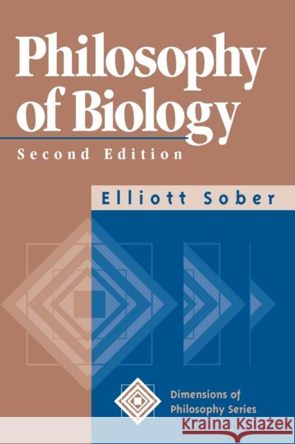 Philosophy of Biology Sober, Elliott 9780813391267 Westview Press - książka