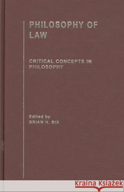 Philosophy of Law Brian Bix 9780415342131 Routledge - książka