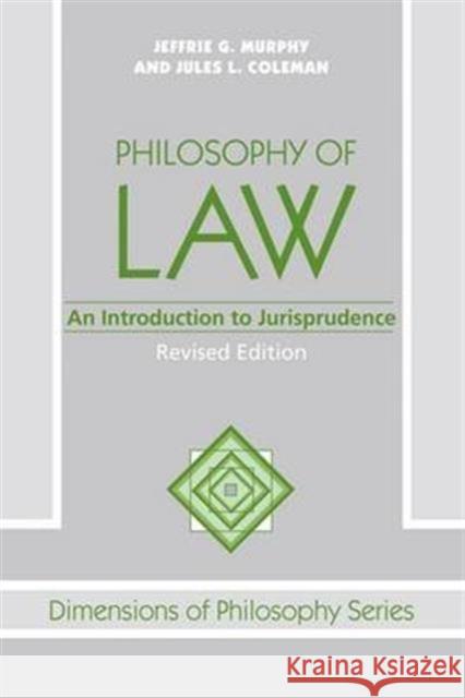 Philosophy Of Law: An Introduction To Jurisprudence Murphy, Jeffrie G. 9780813308487 Westview Press - książka