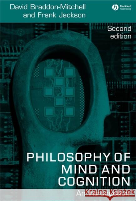 Philosophy of Mind and Cognition: An Introduction Braddon-Mitchell, David 9781405133241 Blackwell Publishers - książka