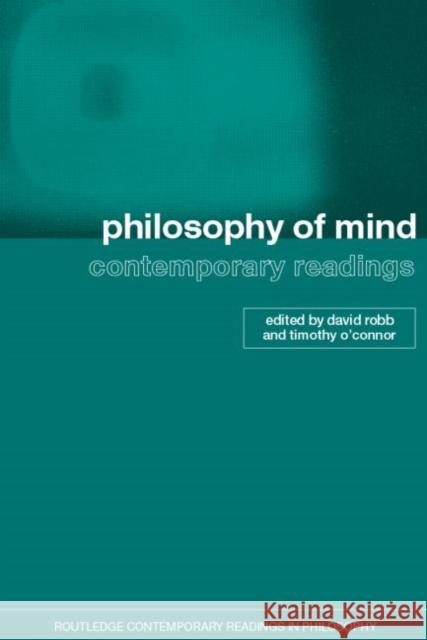 Philosophy of Mind: Contemporary Readings Timothy O Connor 9780415283540  - książka