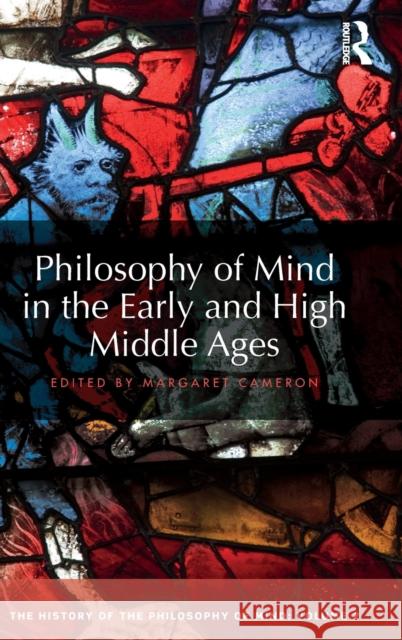 Philosophy of Mind in the Early and High Middle Ages: The History of the Philosophy of Mind, Volume 2  9781138243934 Taylor and Francis - książka