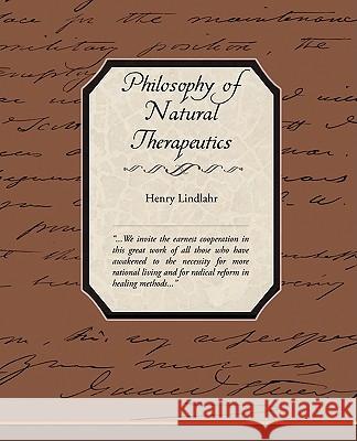 Philosophy of Natural Therapeutics Henry Lindlahr 9781605979724 Book Jungle - książka