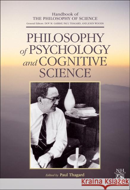 Philosophy of Psychology and Cognitive Science Paul Thagard 9780444515407 North-Holland - książka