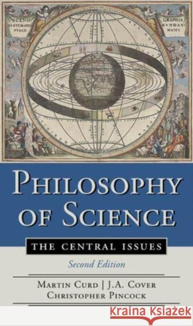 Philosophy of Science: The Central Issues J. A. Cover Martin Curd Chris Pincock 9780393919035 W. W. Norton & Company - książka