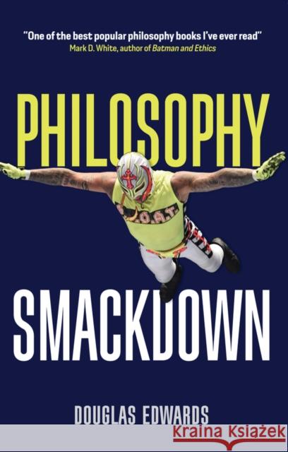 Philosophy Smackdown Douglas Edwards 9781509537662 John Wiley and Sons Ltd - książka