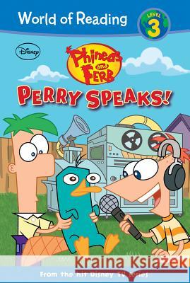 Phineas and Ferb: Perry Speaks!: Perry Speaks! O'Ryan, Ellie 9781614792703 Leveled Readers - książka