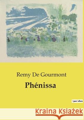 Phénissa Remy De Gourmont 9791043101441 Culturea - książka
