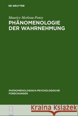 Phänomenologie der Wahrnehmung Merleau-Ponty, Maurice   9783110068849 Gruyter - książka