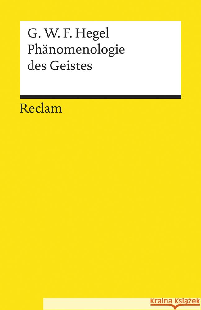 Phänomenologie des Geistes Hegel, Georg Wilhelm Friedrich 9783150140017 Reclam, Ditzingen - książka