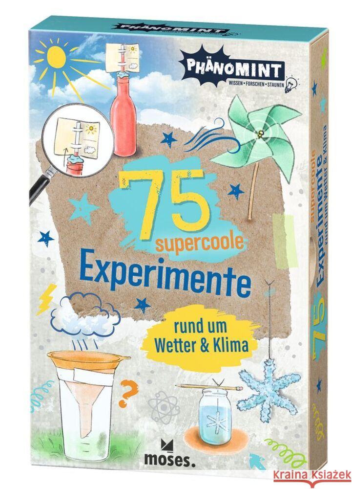 PhänoMINT 75 supercoole Experimente rund um Wetter & Klima Kessel, Carola von 9783964553010 moses. Verlag - książka