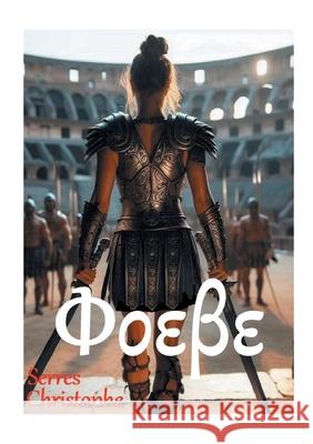 Phoebe Christophe Serres 9782322581139 Bod - Books on Demand - książka