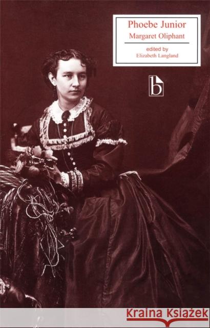 Phoebe Junior Oliphant, Margaret 9781551112961 BROADVIEW PRESS LTD - książka