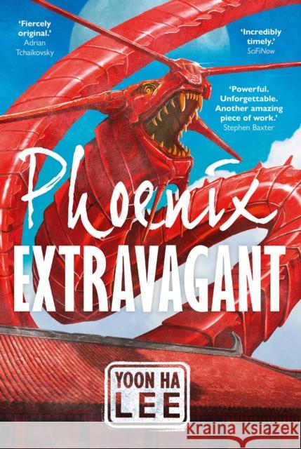 Phoenix Extravagant Yoon Ha Lee 9781781089194 Rebellion Publishing Ltd. - książka