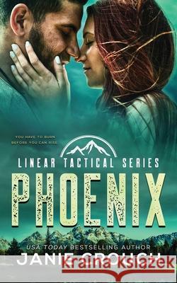 Phoenix: Linear Tactical Janie Crouch 9781950802081 Jane Crouch - książka