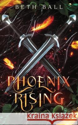 Phoenix Rising Beth Ball 9781952609411 Grove Guardian Press - książka