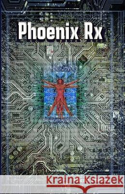 Phoenix Rx: Live Better Mark Velasquez, Glenn Isaac Friesen 9798301449567 Independently Published - książka