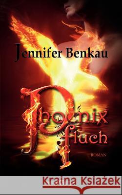 Phoenixfluch Jennifer Benkau 9783941547117 Sieben-Verlag - książka