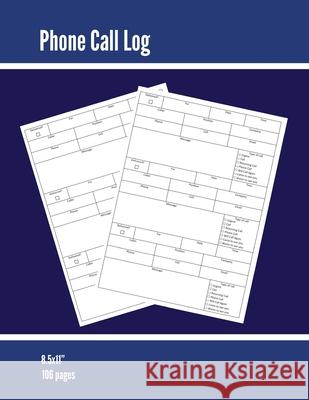 Phone Call Log: Phone Memo Message Book, Record 3 Telephone Messages Per Page, Calls Tracker, Keeping Track Voice Mail, Journal, Noteb Amy Newton 9781649442154 Amy Newton - książka