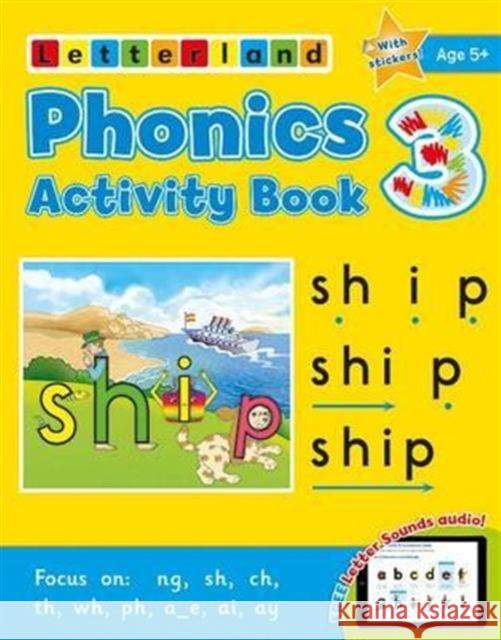 Phonics Activity Book 3 Lisa Holt, Lyn Wendon 9781782480952 Letterland International - książka