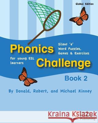 Phonics Challenge, Book 2 Donald Kinney Michael Kinney Robert Kinney 9781985348271 Createspace Independent Publishing Platform - książka